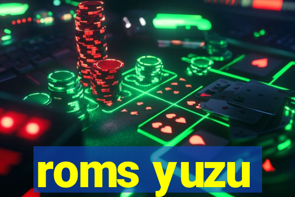 roms yuzu